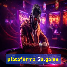 plataforma 5u.game